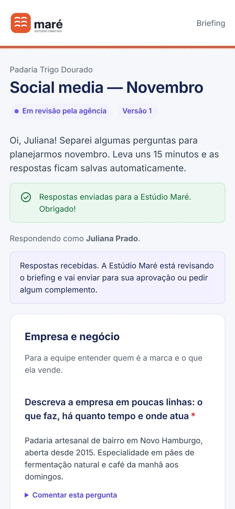 Respostas enviadas para a agência.